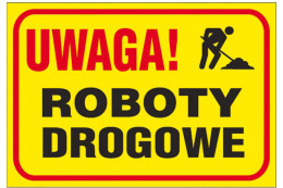 Tablica PCV "Uwaga Roboty Drogowe" 250 x 350 mm